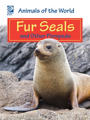cover image of Fur Seals and Other Pinnipeds